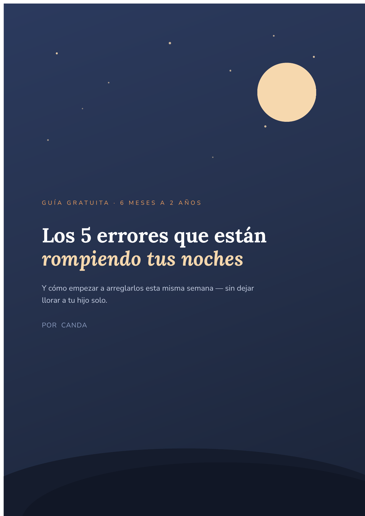 Portada de la guía gratuita CANDA: los 5 errores que rompen el sueño de tu bebé